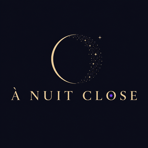 À Nuit Close
